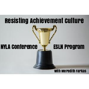 NYLA Conference | ESLN Program: Resisting Achievement Culture - /data/179455962.jpg