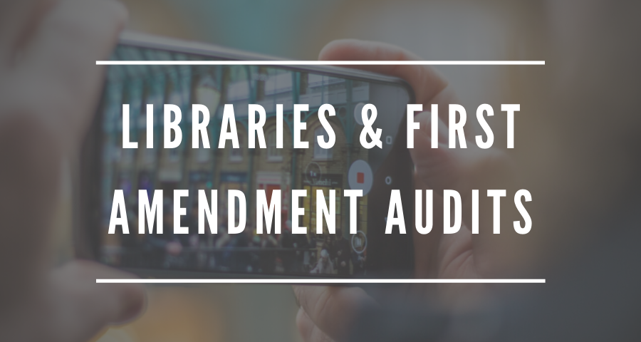 Libraries and First Amendment Audits: Ask The Lawyer Webinar - /data/1875746485.png