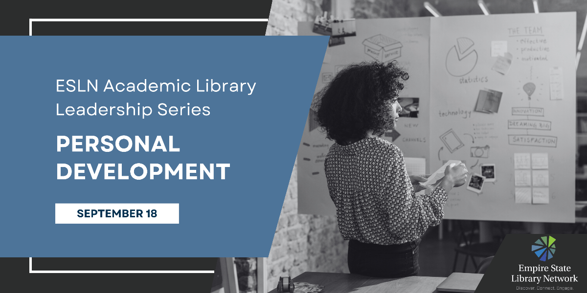 ESLN Academic Library Leadership Series: Personal Development - /data/66a8fa963eeb1.png