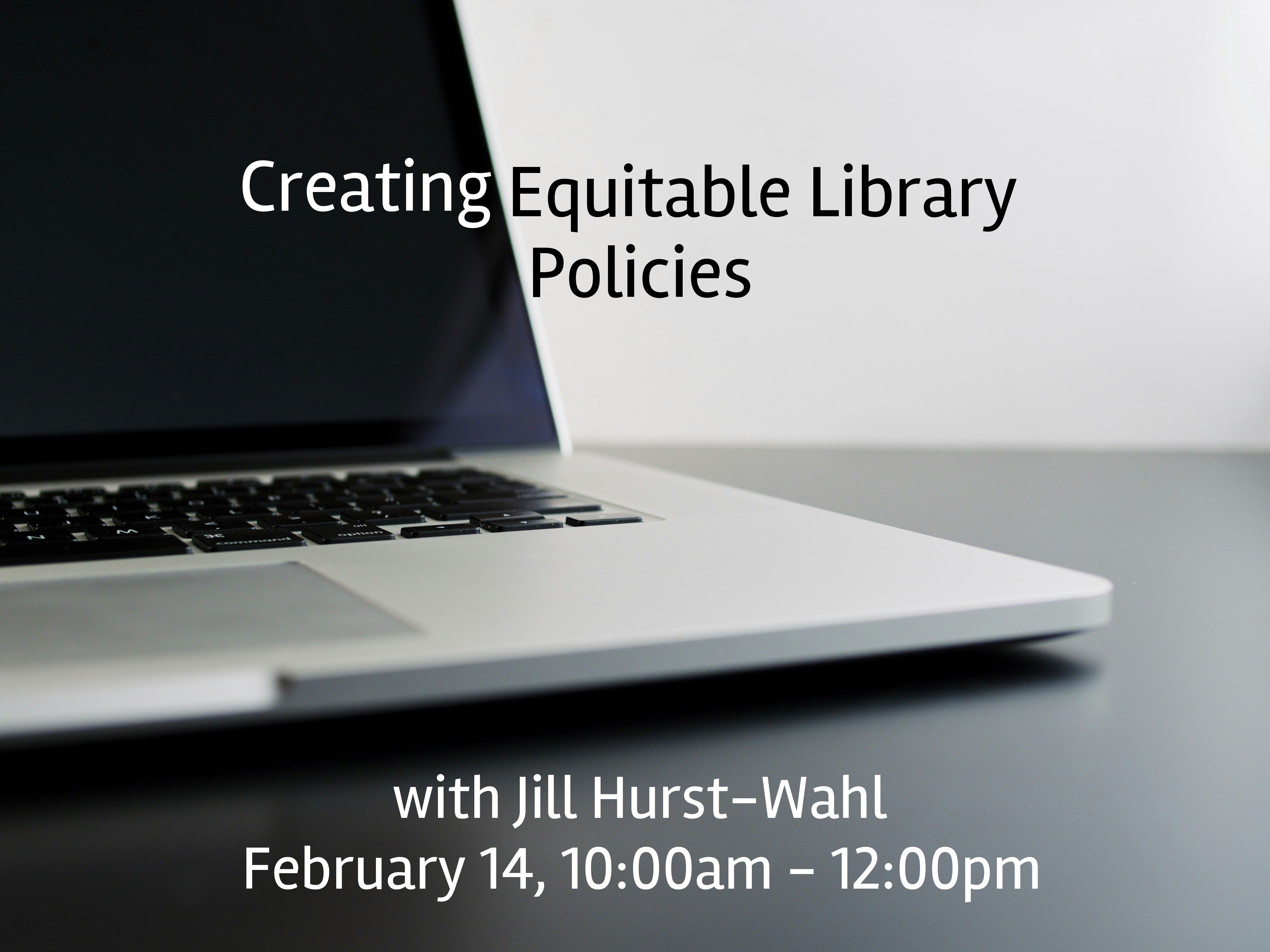 Creating Equitable Library Policies - /data/676471aba198e.jpg