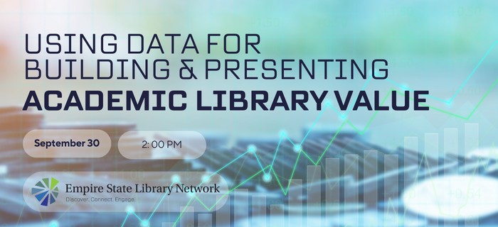 Using Data for Building and Presenting Academic Library Value - /data/68b9845be3945.png