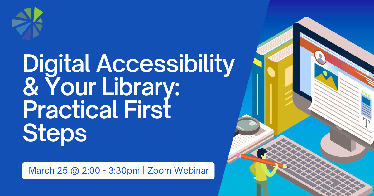 ESLN Webinar- Digital Accessibility & Your Library: Practical First Steps - /data/699df649a3b2e.png